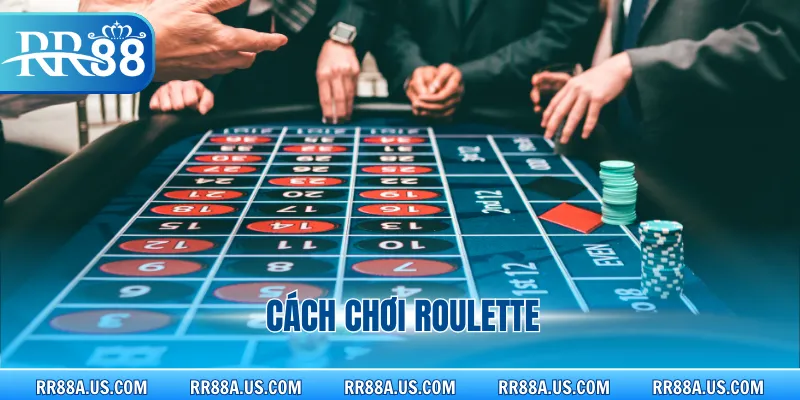 Cách chơi roulette