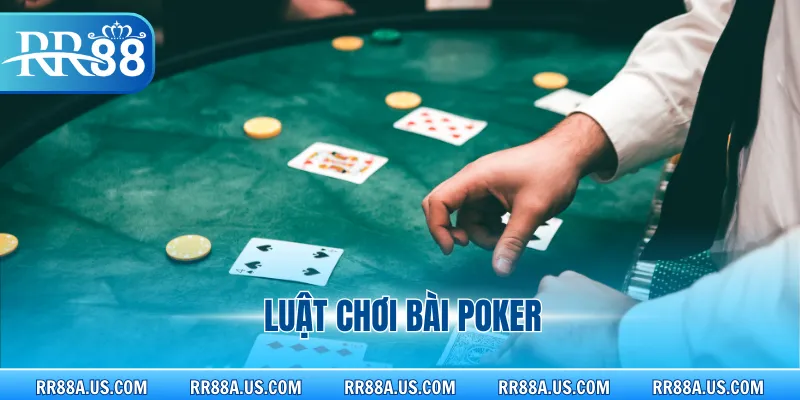 Luật chơi bài Poker